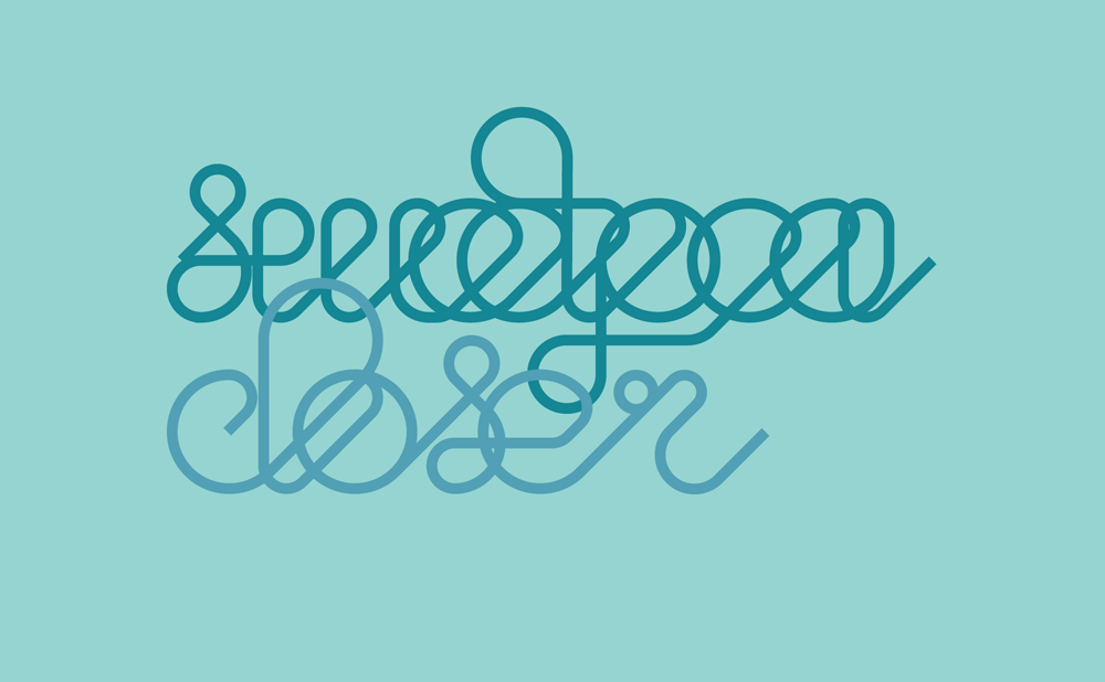 Sweetpea - Closer - custom typography
